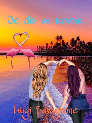 cover image of Je Dis au Revoir